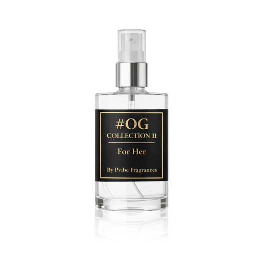 OG Collection II For Her